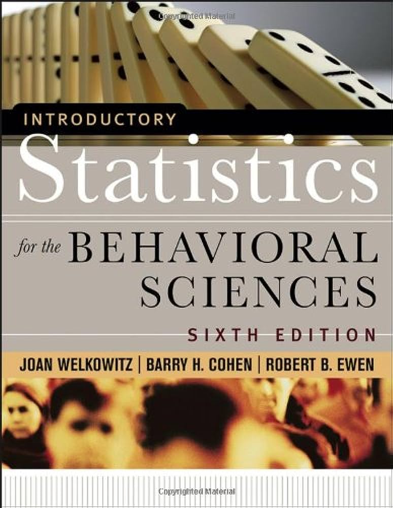 Cover INTRODUCTORY STATISTICS FOR THE BEHAVIORAL SCIENCES / Joan Welkowitz