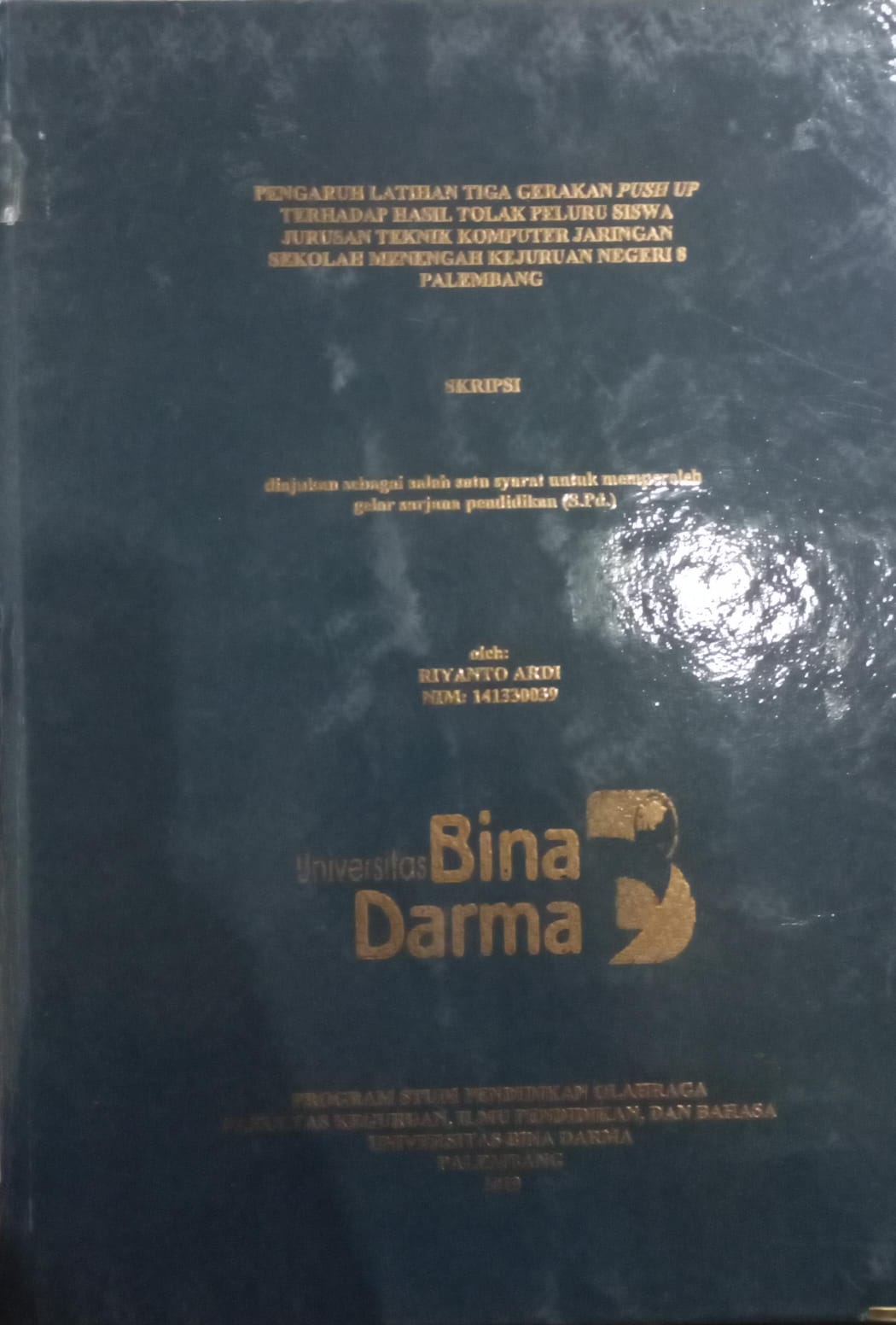 Cover Hubungan Power Otot Lengan,Kecepatan Reaksi Tangan dan Koordinasi Mata Tangan dengan hasil Servis atas dalam Permainan Bola Voli Mahasiswa Universitas Bina Darma / I Ketut Trimajaya