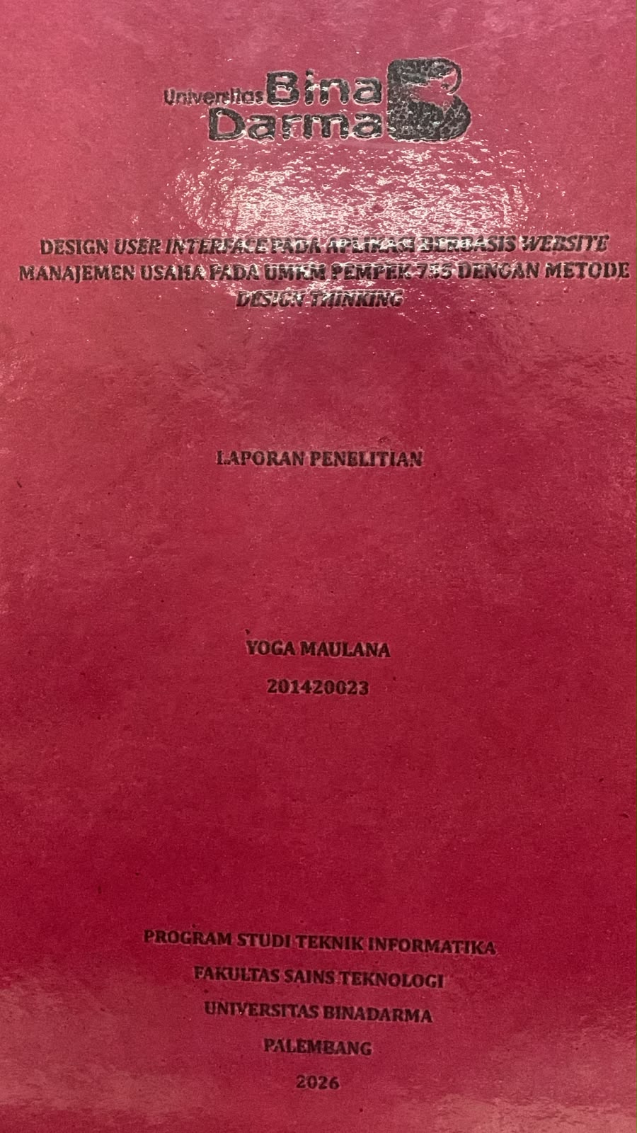 Desain User Interface pada Aplikasi Berbasis Website Manajemen Usaha pada UMKM Pempek 755 dengan Metode Design Thinking / Yoga Maulana