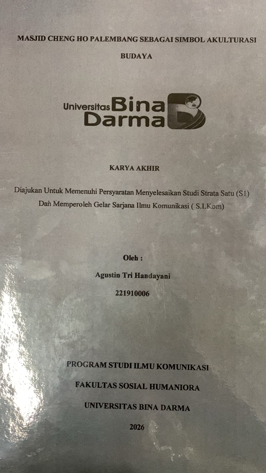 Cover Masjid Cheng Ho Palembang Sebagai Simbol Akulturasi Budaya / Agustin Tri Handayani